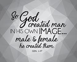 God created man in his own image